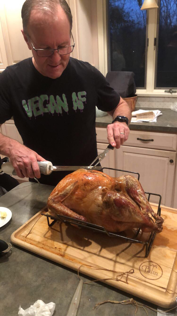Vegan AF Daddy carving the chicken  ~~  