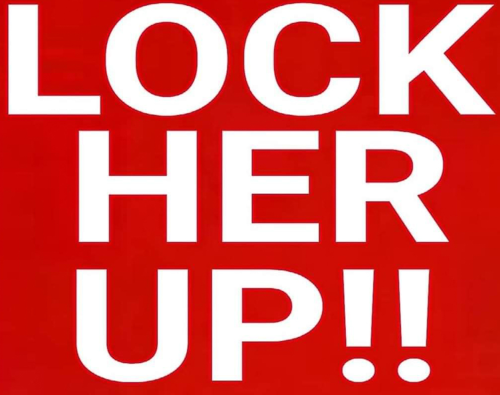 Back by popular demand LOCK HER UP  ~~  