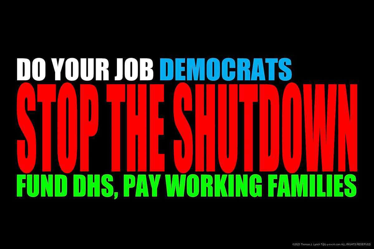 DO YOUR JOB DEMOCRATS