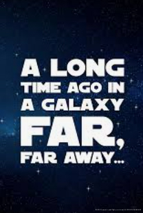 A Long Time Ago in a Galaxy FarFar Away