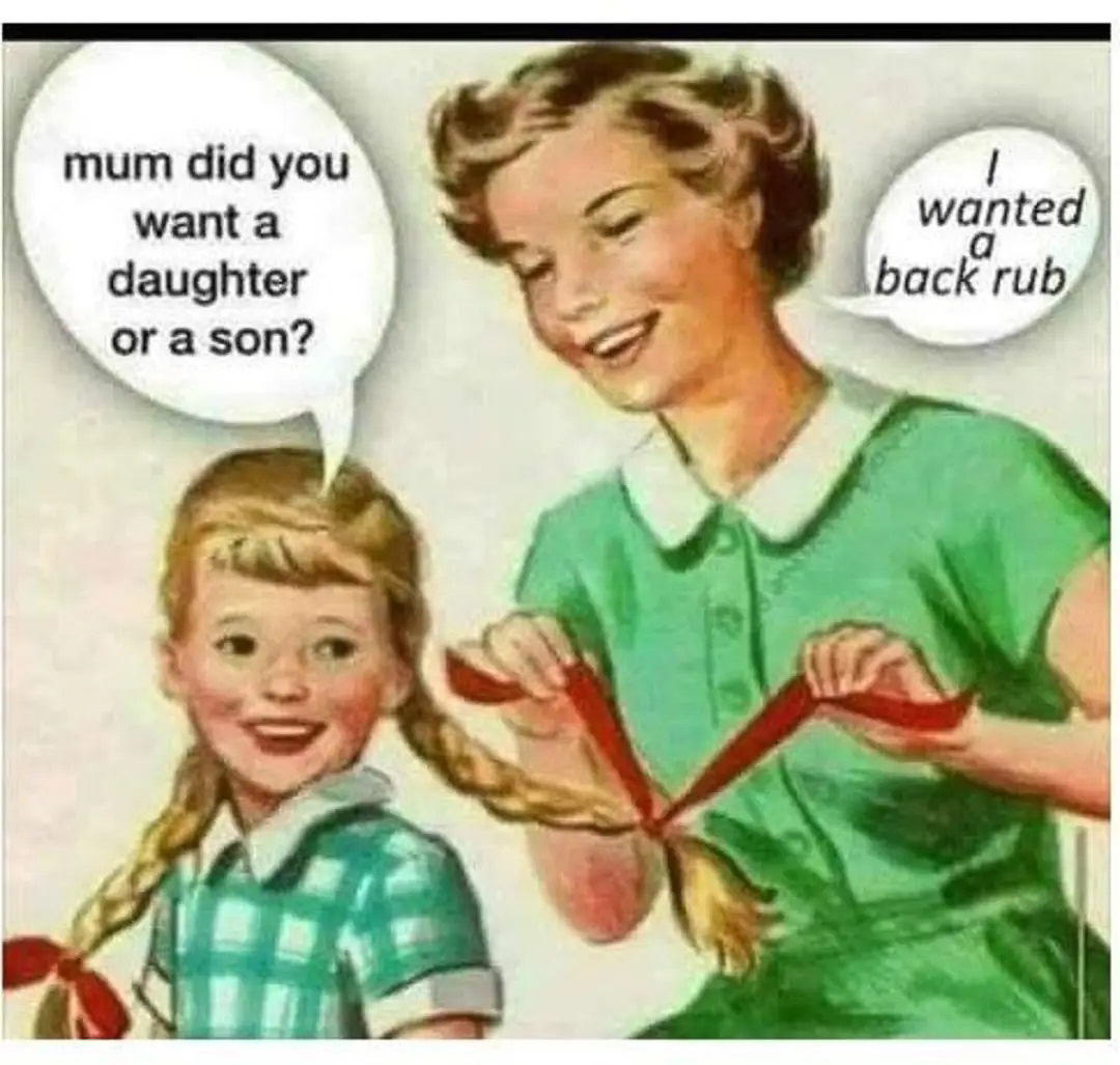 daughter or son - no wanted back rub  ~~  